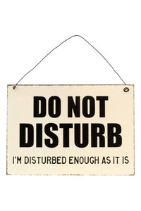 Do Not Disturb Metal Sign - One Size