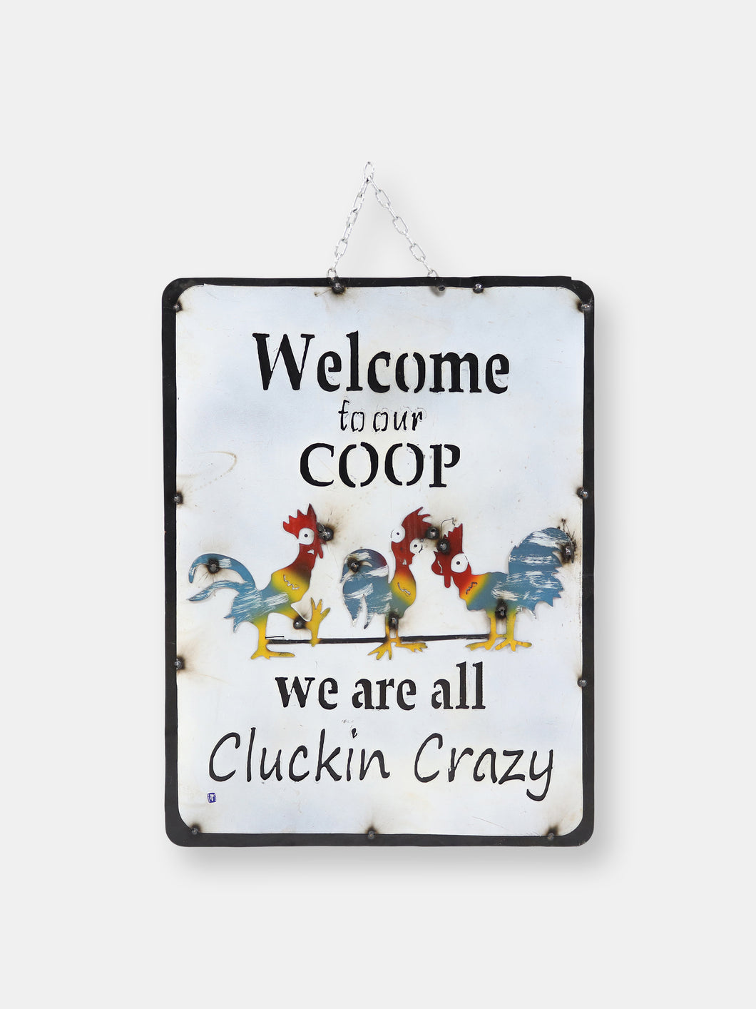 Crazy Chicken Coop Indoor/Outdoor Metal Sign