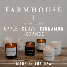 Load image into Gallery viewer, Farmhouse Soy Candle 9 oz - Clear Jar