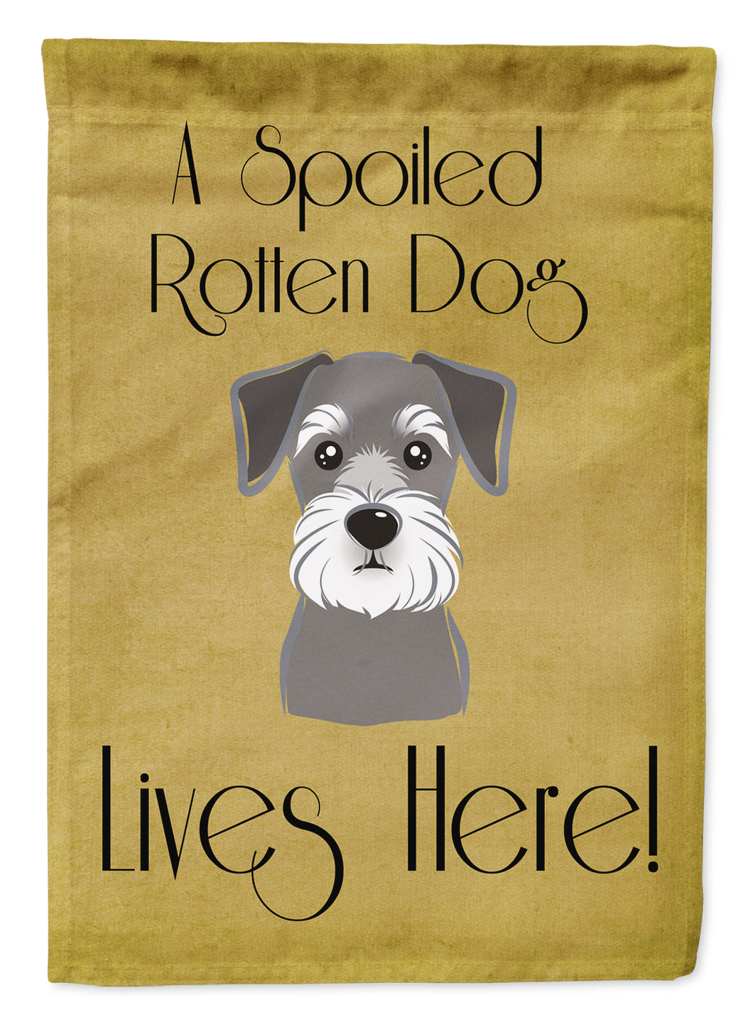 Schnauzer Spoiled Dog Lives Here Garden Flag 2-Sided 2-Ply