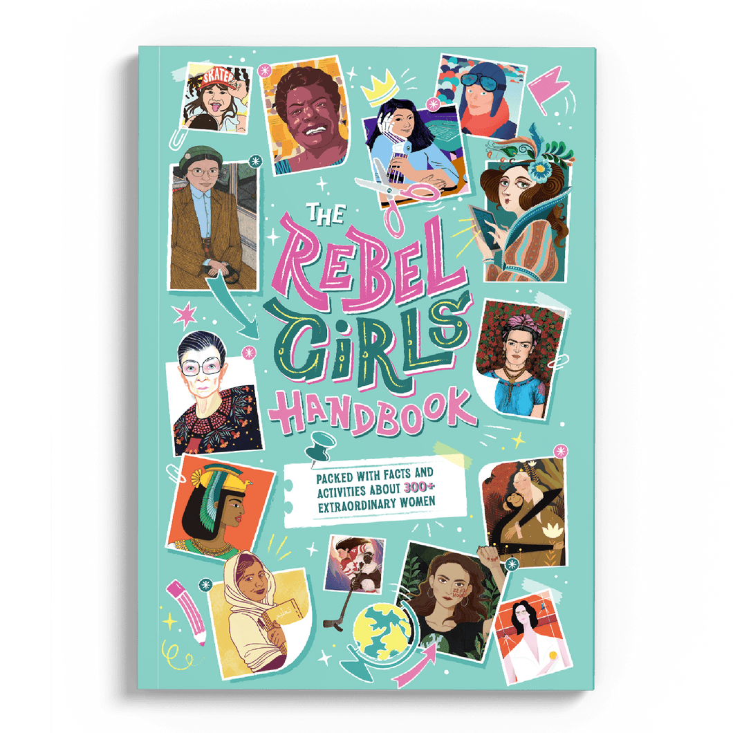 The Rebel Girls Handbook