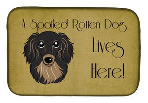 14 in x 21 in Longhair Black and Tan Dachshund Spoiled Dog Lives Here Dish Drying Mat