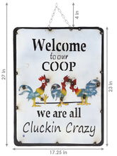Load image into Gallery viewer, Crazy Chicken Coop Indoor/Outdoor Metal Sign