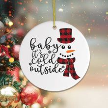 Load image into Gallery viewer, Baby Its Cold Outside Snowman Christmas Ornament