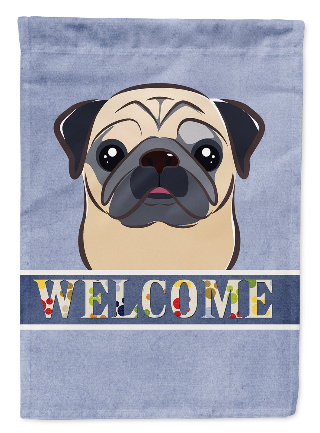 11 x 15 1/2 in. Polyester Fawn Pug Welcome Garden Flag 2-Sided 2-Ply