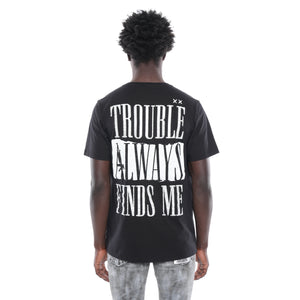 Short Sleeve Crew Neck Tee "Trouble Finds Me"